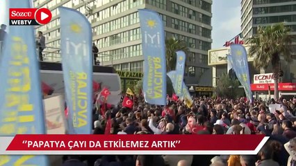 Akşener’den Erdoğan’a: Papatya çayı da etkilemez artık...