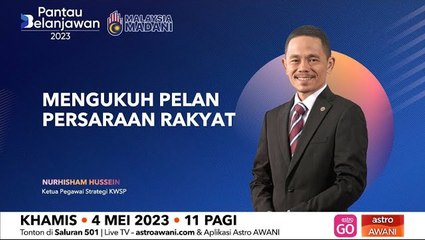 Pantau Belanjawan 2023: Mengukuh pelan persaraan rakyat