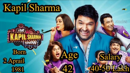 The Kapil Sharma Show Actor's Salary and real age Salary of The Kapil Sharma Show Cast Season 4 In this video,