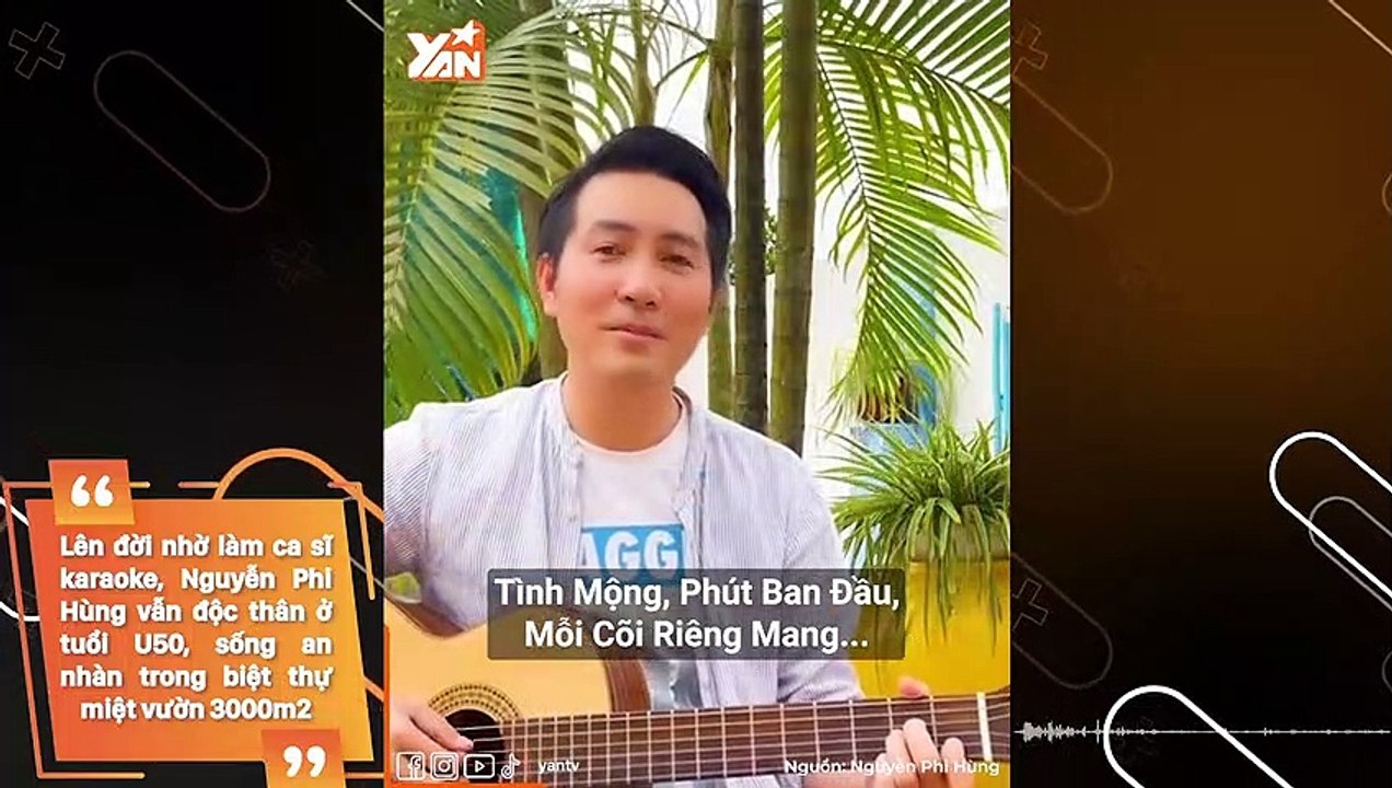 Lên đời nhờ làm ca sĩ karaoke, Nguyễn Phi Hùng vẫn độc thân ở tuổi U50, sống an nhàn trong biệt thự miệt vườn 3000m2