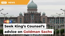 Get King’s Counsel’s advice on recourse against Goldman Sachs, others, govt told