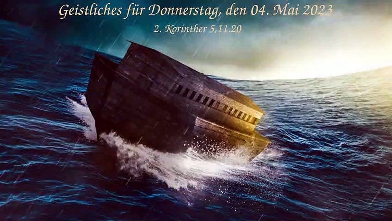 Geistliches für Donnerstag, den 04. Mai 2023