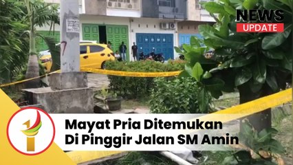 Identitas Mayat Pria Ditemukan Tergeletak Di Pinggir Jalan SM Amin