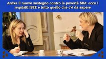 Arriva il nuovo sostegno contro la povertà SDA ecco i requisiti ISEE e tutto quello che c'è da sapere