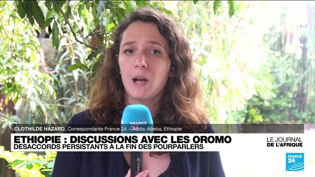 Ethiopie : discussions avec les Oromo, désaccords persistants à la fin des pourparlers