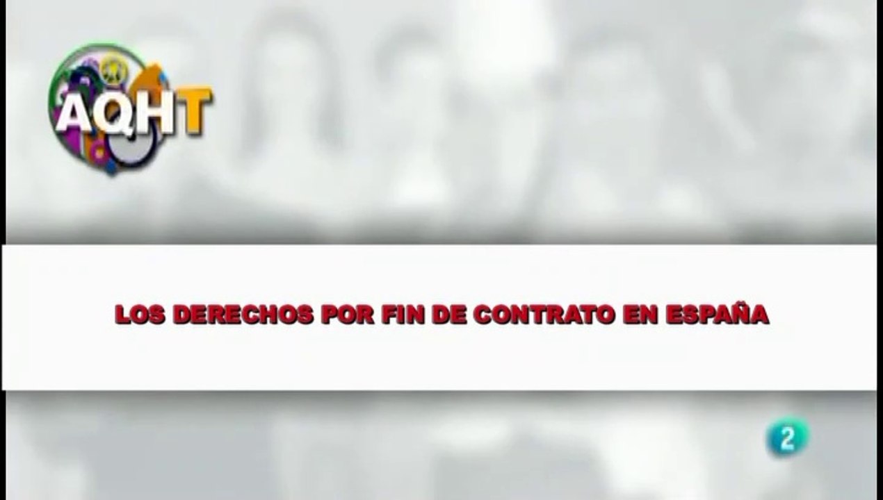 LOS DERECHOS POR FIN DE CONTRATO EN ESPAÑA