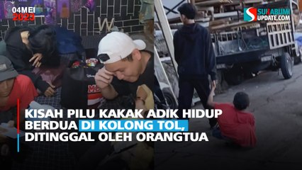 Kisah Pilu Kakak Adik Hidup Berdua di Kolong Tol, Ditinggal oleh Orangtua