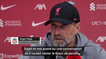 Klopp : "Salah voulait rester le tireur de penalty"