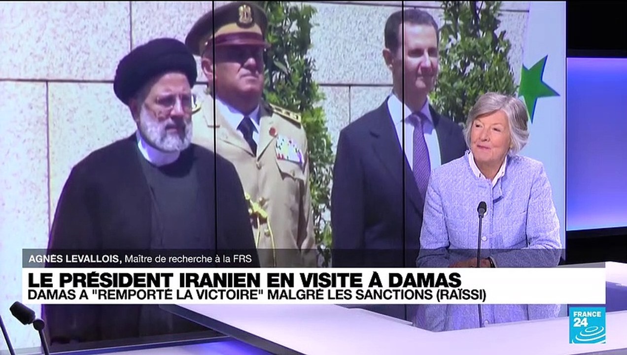 Le président iranien en visite à Damas : selon Raïssi, Damas a "remporté la victoire" malgré les sanctions