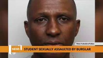 Leeds headlines 4 May: Burglar who sexually assaulted student jailed