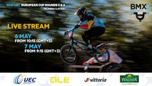 2023 UEC BMX EUROPEAN CUP Rounds 5 & 6 Valmiera (LAT), 6-7 May 2023