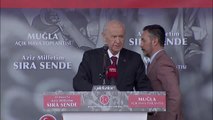 Devlet Bahçeli, Muğla'da: 