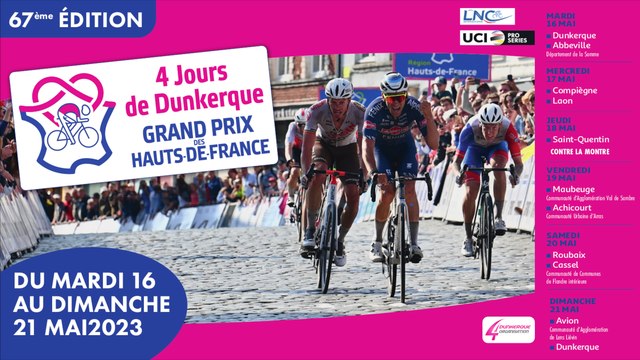 Présentation de la 67éme édition des 4 jours de Dunkerque - Grand Prix des Hauts de France