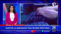 El testimonio revelador de una de las víctimas de los préstamos “gota a gota”