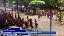 Torcedores do Sport são impedidos de ver jogo da Copa do Nordeste