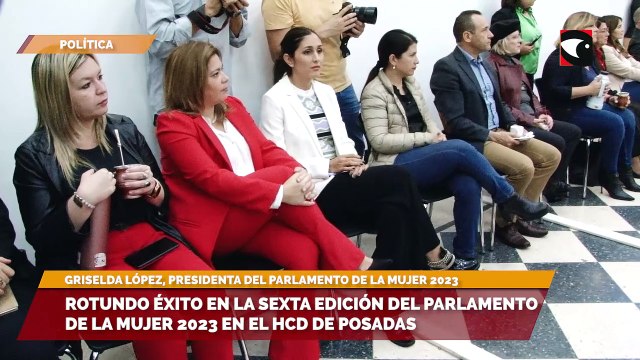 Rotundo éxito en la sexta edición del Parlamento de la mujer 2023 en el HCD de Posadas