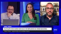 CENÁRIO DE JUROS DA EUROPA E MOVIMENTOS DO GOVERNO BRASILEIRO | BM&C NEWS EXIBIDO 04/05/23