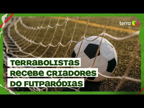 Terrabolistas: FutParódias, giro pelos estaduais e mais
