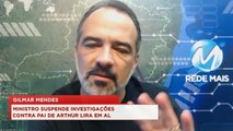 98Talks | Gilmar Mendes suspende investigações contra pai de Arthur Lira