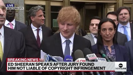 Ed Sheeran speaks after being found not liable for copyright infringement