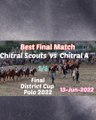 Final District Cup Polo 2022 Chitral Scouts vs Chitral A