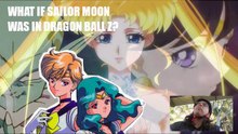WHAT IF Sailor Moon Was In DragonBall Z_ Part 11 A Crossover Discussion