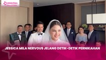 Jessica Mila Nervous Jelang Detik-Detik Pernikahan