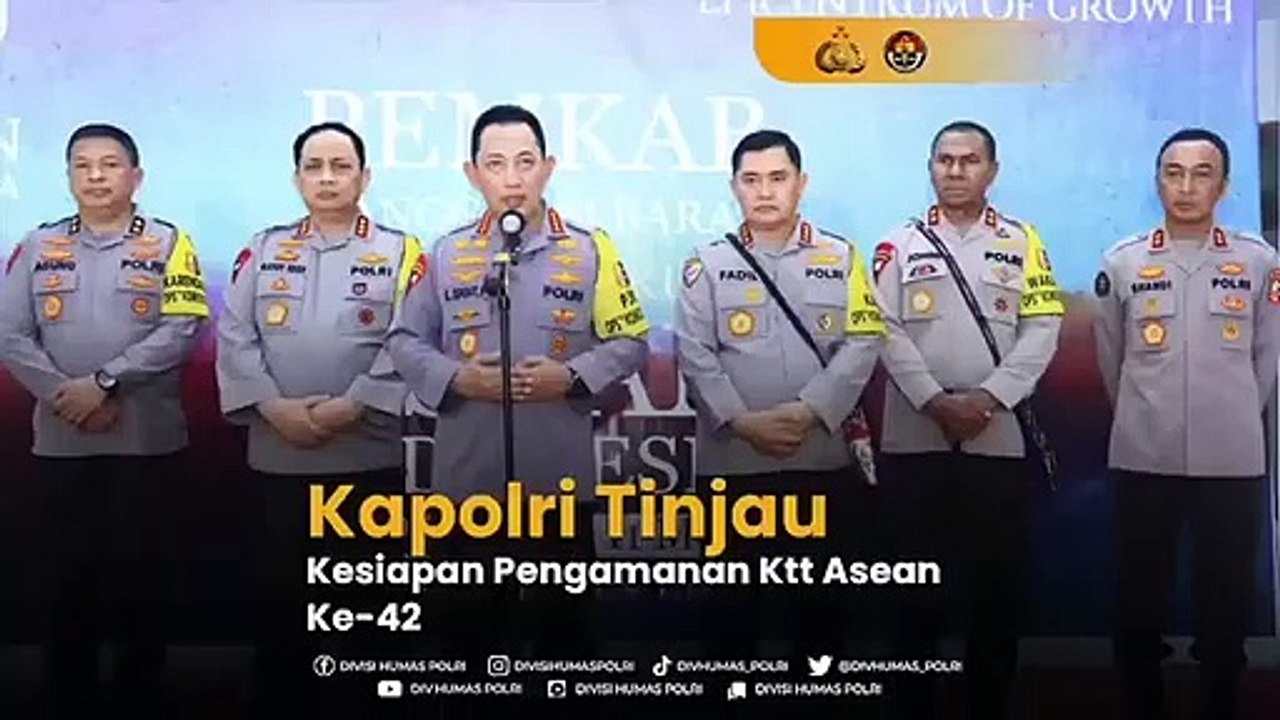 Kapolri Tinjau Kesiapan Pengamanan KTT Asean Ke - 42