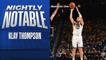 Nightly Notable: Klay Thompson | May 4