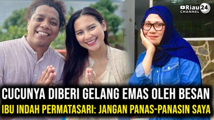 Ibu Indah Permatasari Beri Gelang Emas, Nursyah Mustamim Tanggapi Sindiran Netizen 💬