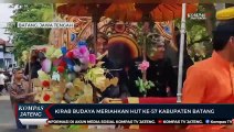Kirab Budaya Meriahkan HUT ke-57 Kabupaten Batang