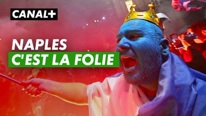La folie napolitaine - Le Napoli Champion d'Italie