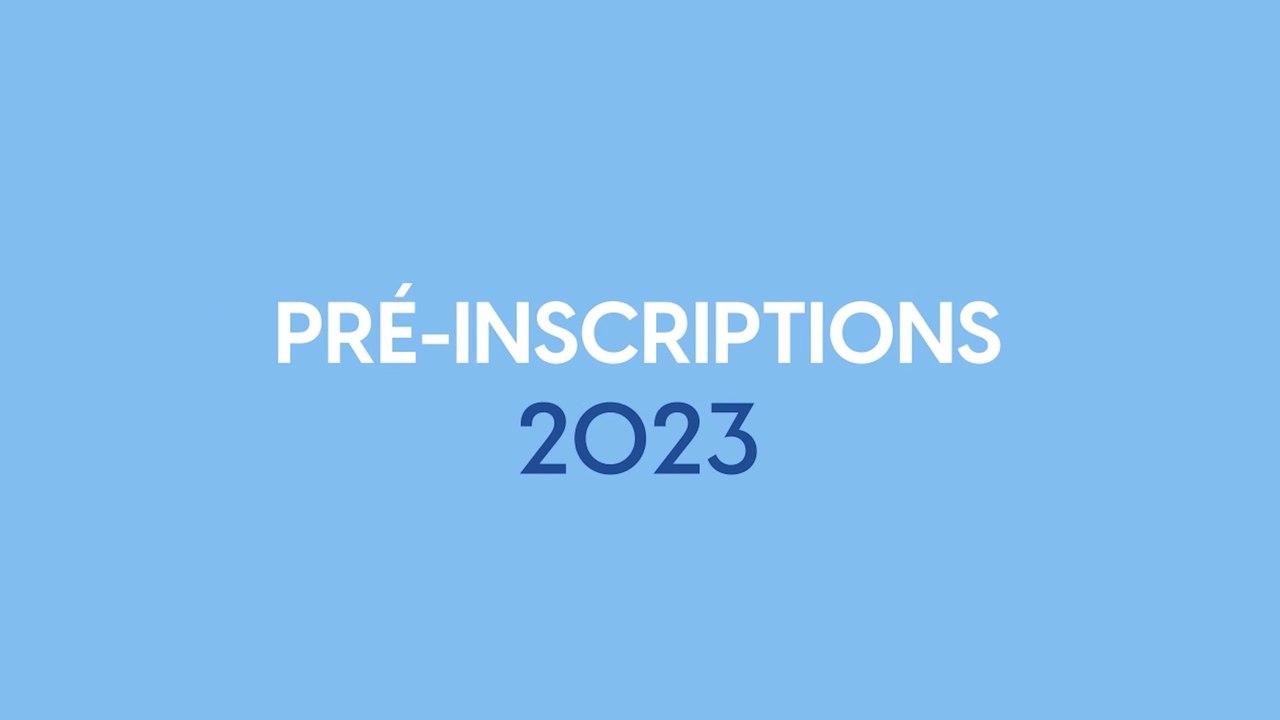 Pré-inscriptions 2023