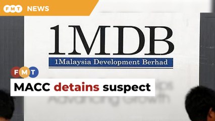 MACC brings back suspect in 1MDB, SRC cases
