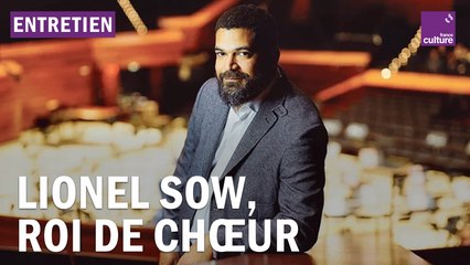 Lionel Sow : "Toute la vie personnelle d'un chanteur est inscrite dans sa voix"