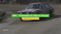 Le rallye WRC du Portugal arrive bientôt ...