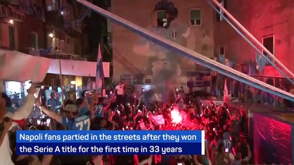 Napoli fans celebrate historic Scudetto win