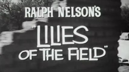 LILIES OF THE FIELD (1963) Trailer VO