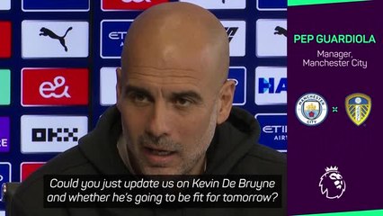 'If De Bruyne's fit, he can play' - Guardiola