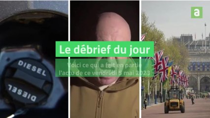 Le débrief du 5 mai 2023