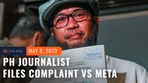 In unprecedented move, Filipino journalist harassed online files complaint vs Meta