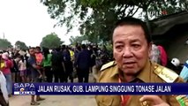 Jalan Rusak, Gubernur Lampung Minta Warganya Ketahui Kapasitas Tonase Jalan