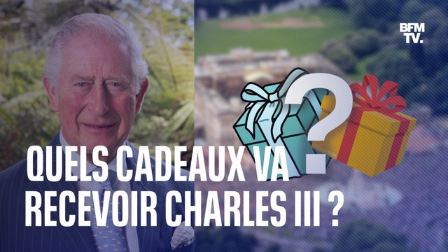 Quels cadeaux va recevoir Charles III?