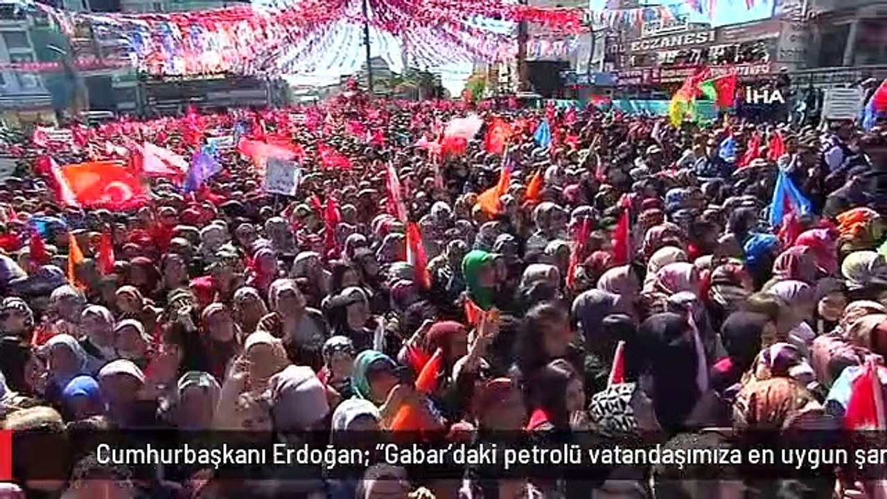 Cumhurbaşkanı Erdoğan: "Gabar'daki petrolü vatandaşımıza en uygun şartlarda vereceğiz"