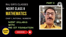 Rational Numbers 8 part 3 | First click unmute button on extreme left | NCERT CBSE CLASS 8 MATHS SOLUTION CHAPTER NO 1 By Raj Sir