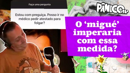 Auto-Atestado Aprovado em Portugal: Será que Bombaria no Brasil? 🇧🇷