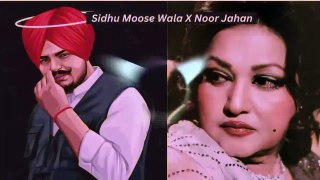 Sidhu Moosewala x Noor Jahan   Remix   #Sidhu Moosewala x Noor Jahan
