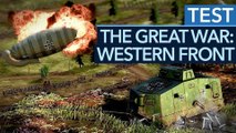 Das grausame RTS macht uns zum Verwalter des Todes! - The Great War: Western Front im Test