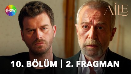 Aile 10. Bölüm 2. Fragman | "Mevzu derin, mevzu oğlum..."