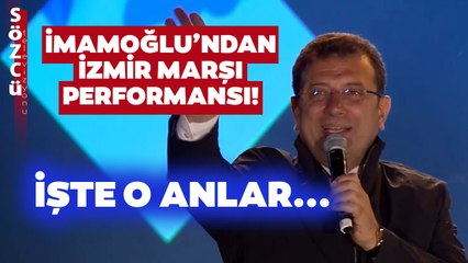 Ekrem İmamoğlu'ndan Hıdırellez'de İzmir Marşı Performansı! İşte O Anlar